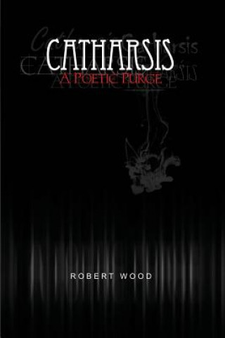 Könyv CATHARSIS Robert Wood