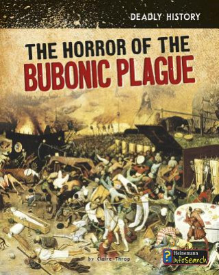 Kniha The Horror of the Bubonic Plague Claire Throp