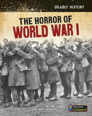 Kniha The Horror of World War I Nancy Dickmann