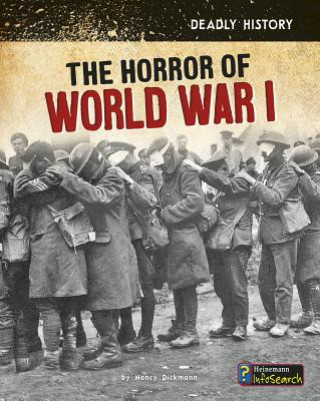 Libro The Horror of World War I Nancy Dickmann