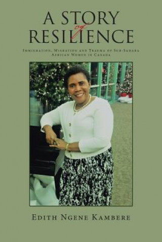 Livre Story of Resilience Edith Ngene Kambere