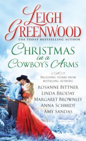 Книга Christmas in a Cowboy's Arms Leigh Greenwood