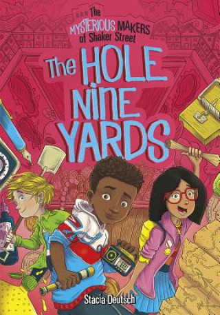 Carte The Hole Nine Yards Stacia Deutsch