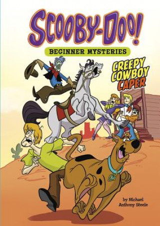 Книга Creepy Cowboy Caper Michael Anthony Steele