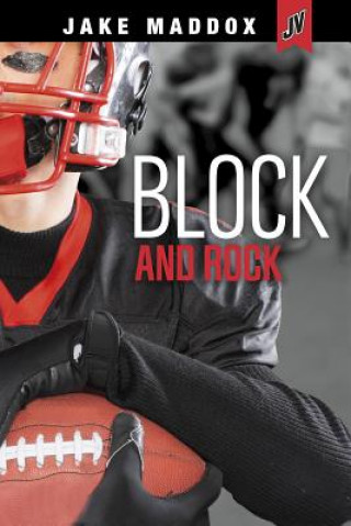 Kniha Block and Rock Jake Maddox