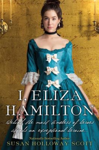 Book I, Eliza Hamilton Susan Holloway Scott