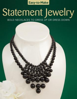 Kniha Easy-to-Make Statement Jewelry Kristine Regan