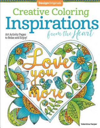 Carte Creative Coloring Inspirations from the Heart Valentina Harper