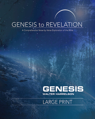 Carte Genesis to Revelation: Genesis Participant Book [Large Print Walter J. Harrelson