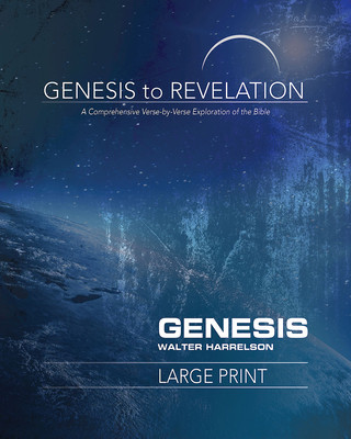 Kniha Genesis to Revelation: Genesis Participant Book [Large Print Walter J. Harrelson