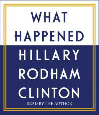 Аудио What Happened Hillary Rodham Clinton