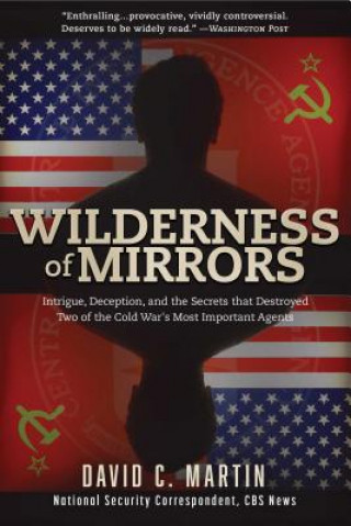 Книга Wilderness of Mirrors Mr David C. Martin