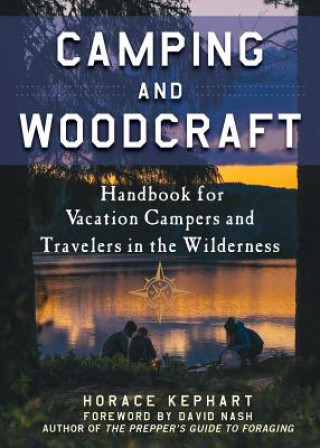 Carte Camping and Woodcraft Horace Kephart