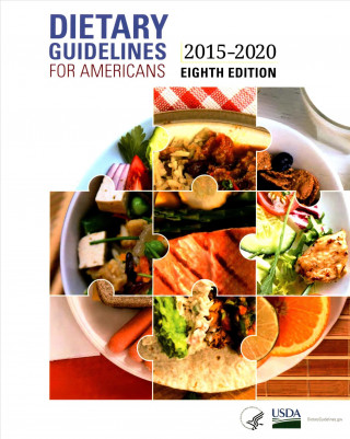 Könyv Dietary Guidelines for Americans 2015-2020 Department of Health and Human Services