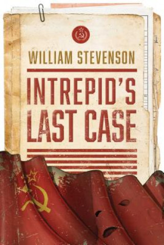 Книга Intrepid's Last Case William Stevenson