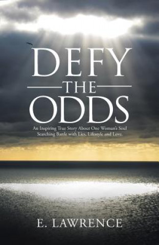 Βιβλίο Defy the Odds E. Lawrence