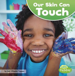Carte Our Skin Can Touch Jodi Lyn Wheeler-Toppen