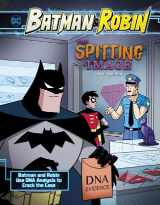 Carte The Spitting Image: Batman & Robin Use DNA Analysis to Crack the Case Steve Korte