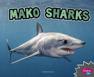 Knjiga Mako Sharks Deborah Nuzzolo