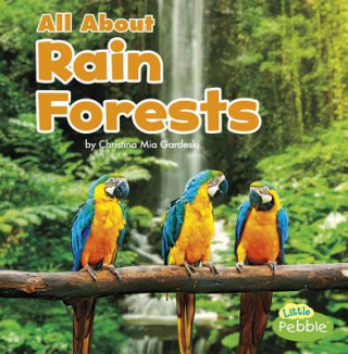 Knjiga All about Rain Forests Christina MIA Gardeski