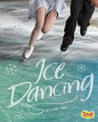 Book Ice Dancing Claire Throp