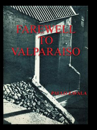 Kniha Farewell to Valparaiso Paulo Zavala