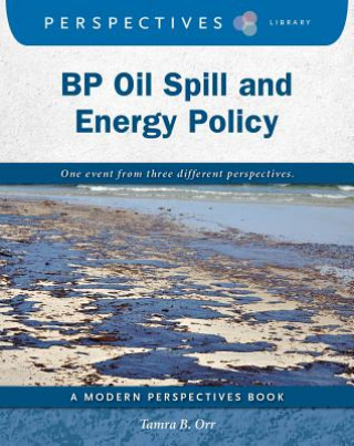 Libro BP Oil Spill and Energy Policy Tamra Orr