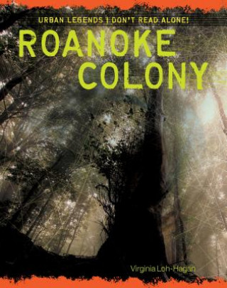 Carte Roanoke Colony Virginia Loh-Hagan