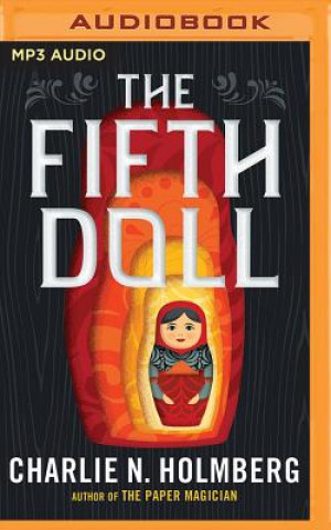 Digital The Fifth Doll Charlie N. Holmberg