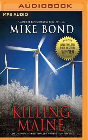 Audio Killing Maine Mike Bond