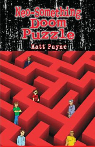 Livre Neo-Something Doom Puzzle Matt Payne