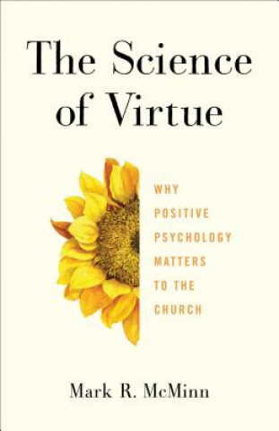 Kniha Science of Virtue Mark R. McMinn