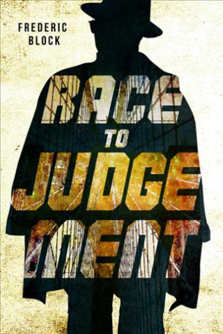 Book Race to Judgment Frederic Block