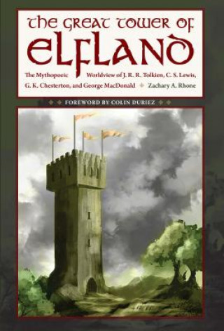 Kniha Great Tower of Elfland Zachary A. Rhone