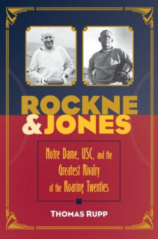 Buch Rockne and Jones Thomas Rupp