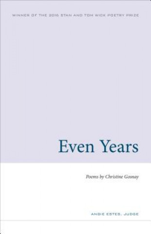Libro Even Years Christine Gosnay