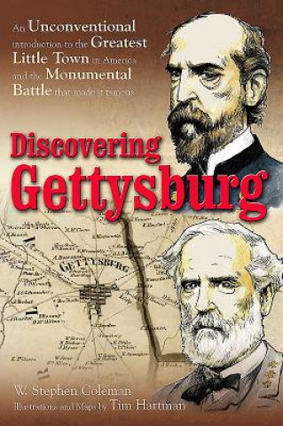 Knjiga Discovering Gettysburg W. Stephen Coleman