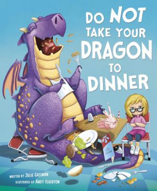 Carte Do Not Take Your Dragon to Dinner Julie Gassman