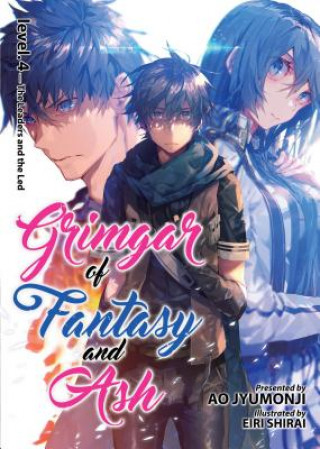 Libro Grimgar of Fantasy and Ash: Light Novel Vol. 4 Ao Jyumonji