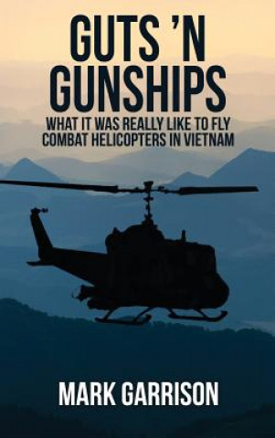 Carte Guts 'N Gunships Mark Garrison