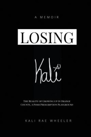 Livre Losing Kali Kali Rae Wheeler