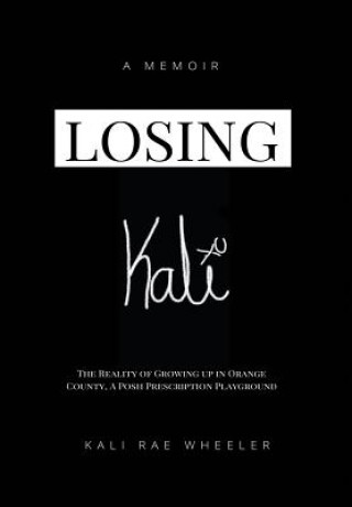 Книга Losing Kali Kali Rae Wheeler