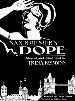 Książka Sax Rohmer's Dope Trina Robbins