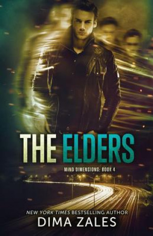 Könyv The Elders (Mind Dimensions Book 4) Dima Zales