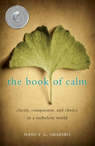 Kniha Book of Calm Nancy G. Shapiro