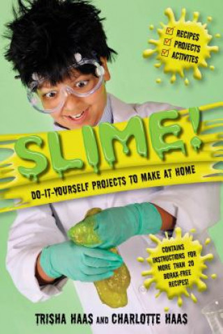 Kniha Slime! Trisha Haas