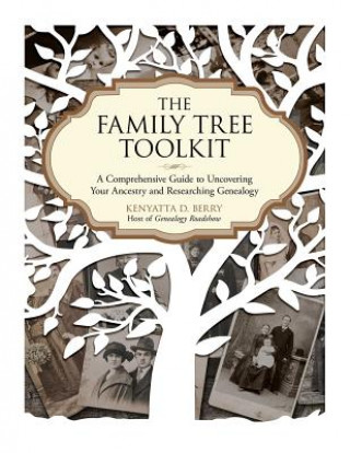 Carte Family Tree Toolkit Kenyatta Berry