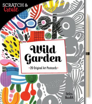 Carte Scratch & Create: Wild Garden: 20 Original Art Postcards Helen Dardik