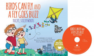 Buch Birds Can Fly and a Fly Goes Buzz!: Tricky, Sticky Words Stephen O'Connor