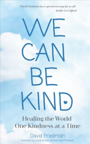 Libro We Can Be Kind David Friedman